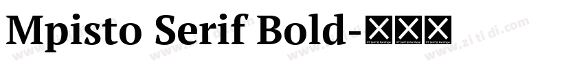 Mpisto Serif Bold字体转换